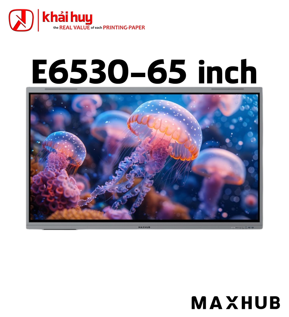 Màn hình tương tác giáo dục MAXHUB E6530 (65", 40 điểm chạm, 450 nits, 4K Ultra HD) - Chính hãng
