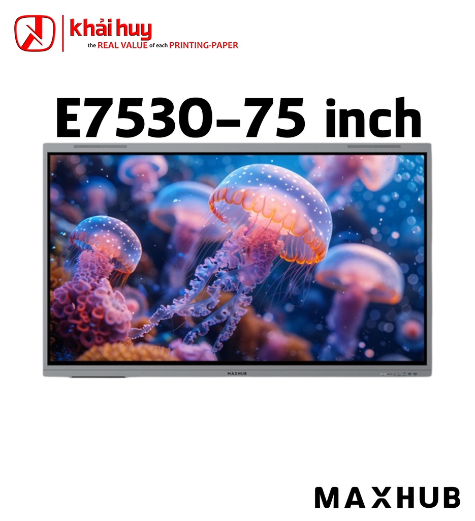 Màn hình tương tác giáo dục MAXHUB E7530 (75", 40 điểm chạm, 450 nits, 4K Ultra HD) - Chính hãng